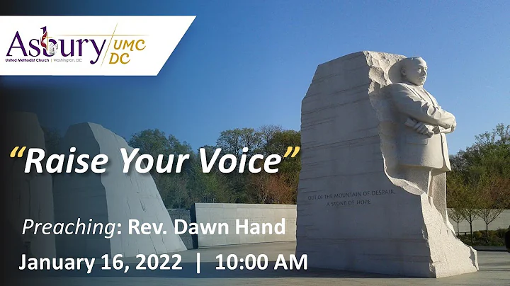 Raise Your Voice | January 16, 2022 | Rev. Dawn Hand