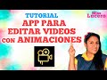 Editar Video con Imagenes, Texto y Animaciones | Miss Lucero