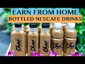 EARN AT LEAST 30K/MONTH FROM ONLINE CAFE:: CAFE LATTE USING NESCAFE +  COSTING (300ML BOTTLES)