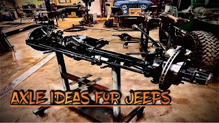 Axle Build Ideas for Different Jeeps
