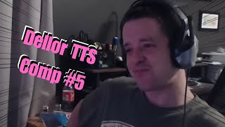 DELLOR TTS COMPILATION #5 | WHALLEUM