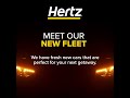 Meet our new fleet | Hertz. Let's Go! | 15s