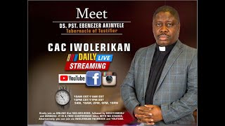 CAC Iwolerikan -  Prophesying into the Wind Prayer  - DAY 2 (APRIL 2022 EDITION)