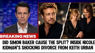 Did Simon Baker Cause the Split? Inside Nicole Kidman’s Shocking Divorce from Keith Urban Net Worth