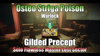 Osteo Striga Strand Warlock Build vs Gilded Precept Master Solo [Destiny 2 Monument Of triumph]