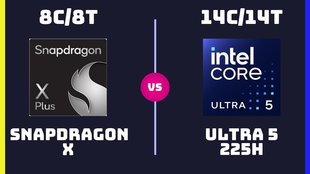 Snapdragon X (X1-26-100) vs Intel Core Ultra 5 225H – CPU Comparison ...