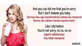 Taylor Swift - You're Not Sorry | Lirik Terjemahan Resimi