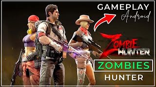 ZOMBIE HUNTER GAMEPLAY FOR ANDROID and ios 2023 | ZOMBIE HUNTER download and review 2023 screenshot 3