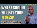 WHERE SHOULD YOU PAY YOUR TITHES? _ APOSTLE JOSHUA SELMAN 2014