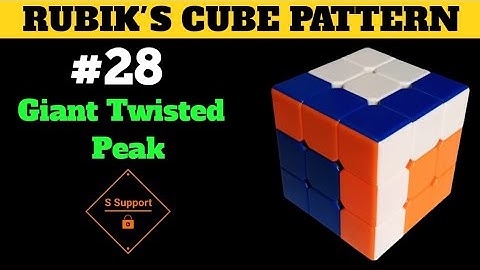 HOW TO MAKE GIANT TWISTED PEAK PATTERN IN RUBIK