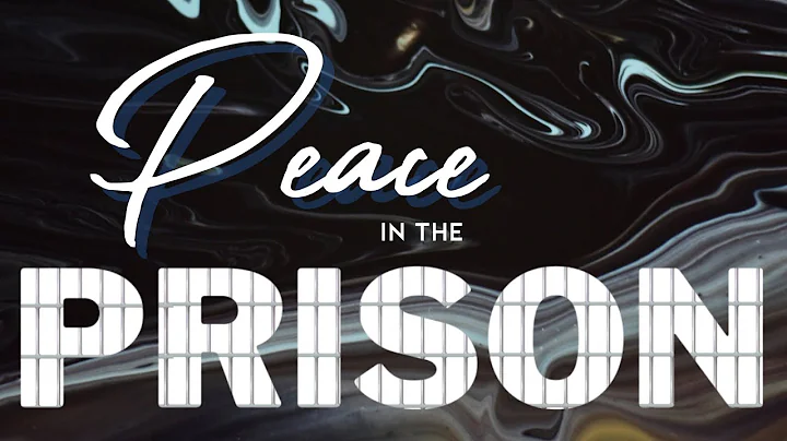 Peace in the Prison | Pastor Jacob Stump