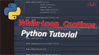 Python Tutorial 34 for Beginners || While Loop_Continue || Lativa19