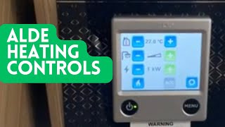 How To Use The Alde heating control panel