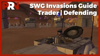 SWG Invasions Guide | Traders | Defending