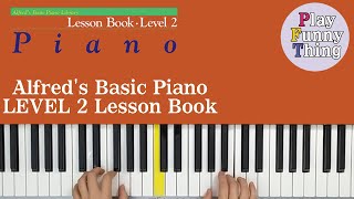 When You Grow Up (p.10) - Alfred's Basic Piano Level 2 - Lesson Book