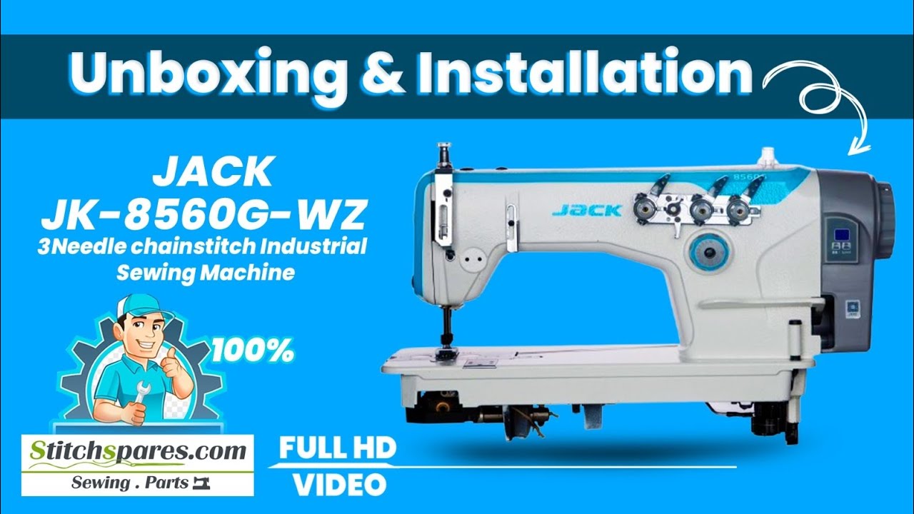 JACK JK-8560G-WZ | Installation | 3 Needle Chain-Stitch Industrial Sewing Machine
