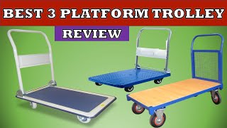 Best 3 Platform Trolley in India  Review