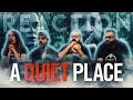 A Quiet Place - Group Movie Reaction