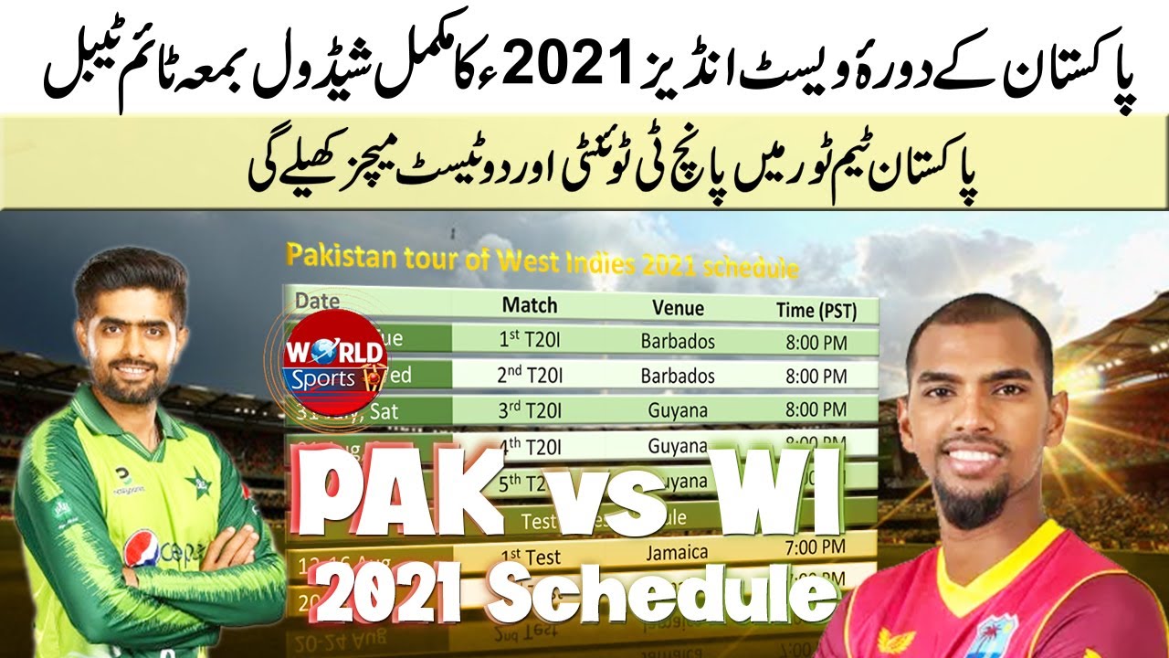 Pakistan vs west indies 2021