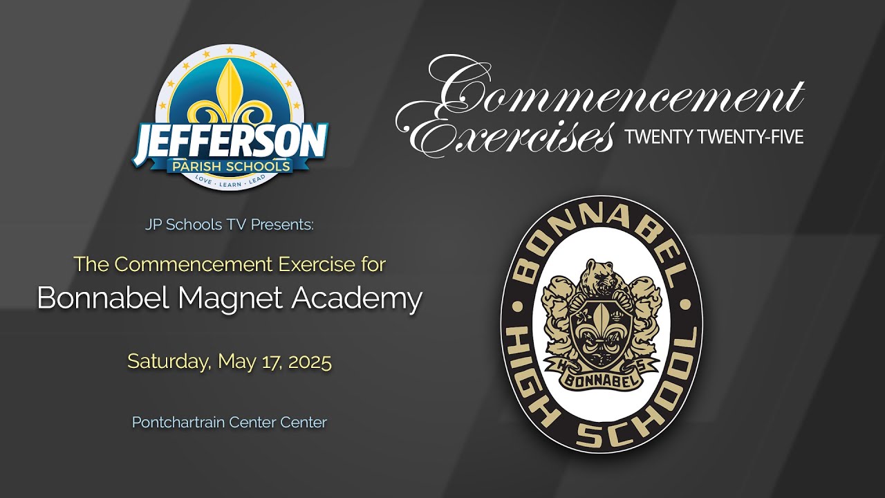 Bonnabel Graduation 2025