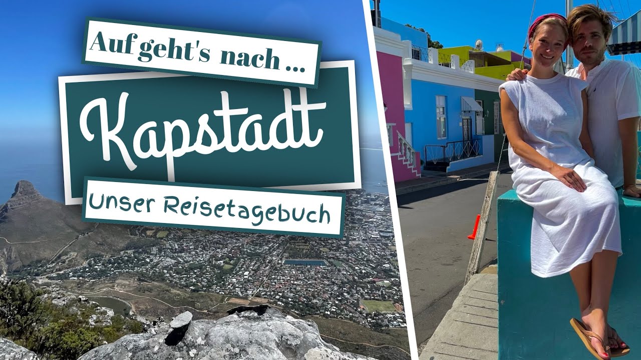 Reisetipps für euren Urlaub in Kapstadt