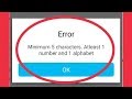 Paytm || Error || Minimum 5 characters. Atleast 1 number and 1 alphabet Problem Solve