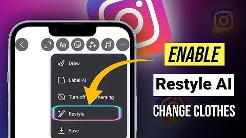 How to get Restyle Option in Instagram | Restyle Option Not Showing