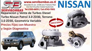 Venta de Turbos Nissan Patrol 3.0 ZD30, Terrano 3.0, Geometria Variable, zona 7 Periferico Guatemala