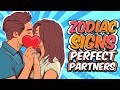 Zodiac Signs and Their Perfect Partners