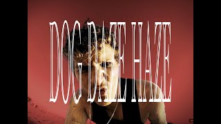 Roseshands - Dog Daze Haze Feat. Yukigloom Official Music Video