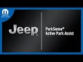 ParkSense® Active Park Assist | How To | 2022 Jeep Cherokee