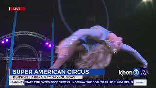 Magic of entertainment comes to life at Super American Circus