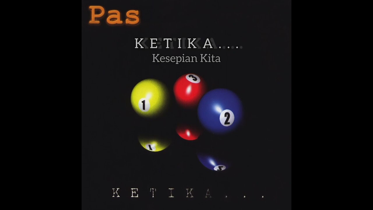 Pas Band - Kesepian Kita (feat.Tere) | Album Ketika (2001)