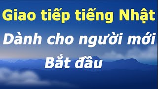 Giao Tiếp Tiếng Nhật Dành Cho Người Mới Bắt Đầu | Tiếng Nhật Suki