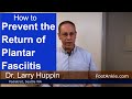 How to Stop Plantar Fasciitis from Returning | Seattle Podiatrist