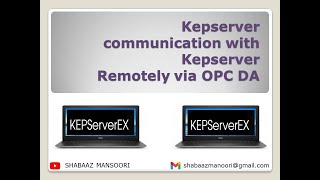 Kepserver v5 communication with another Kepserver v5 remotely via OPC DA @simautomation