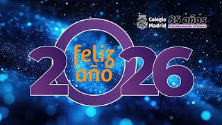 Feliz 2026 Colegio Madrid A.c.