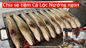 Tiệm Cá Lóc nướng ngon,rẻ❤️Cuối tuần bán cả trăm con tại Gò Vấp