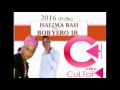HALIMA BA Feat BOB YERO JuNior 2016 CULTAF 