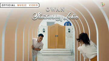 Owan - Sembuhkan Luka | Official Music Video