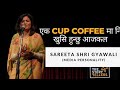 Sareeta shri gyawali media personality  cup coffee        the storyyellers