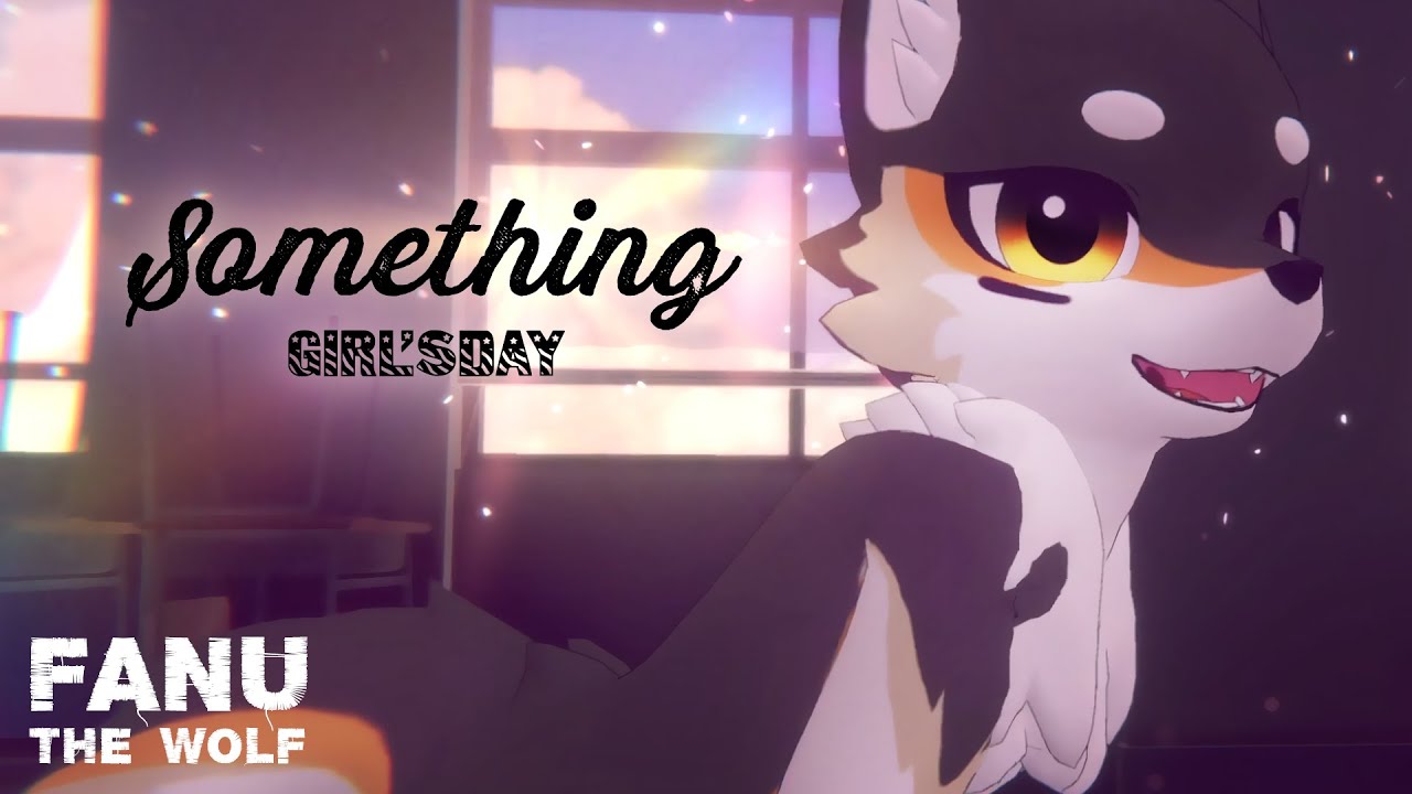 Fanu the Wolf [MMD] Girl's Day(걸스데이)【Something 썸씽】