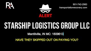 Broker Alert - Starship Logistics Group Llc Mc 1609613