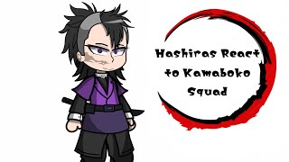 Hashiras React to Kamaboko squad! PT.1!: Genya// NO AGNST!// My au!