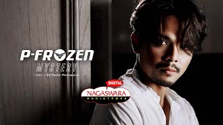 P-Frozen - Mystery ( Radio Release) (With Lyrics)