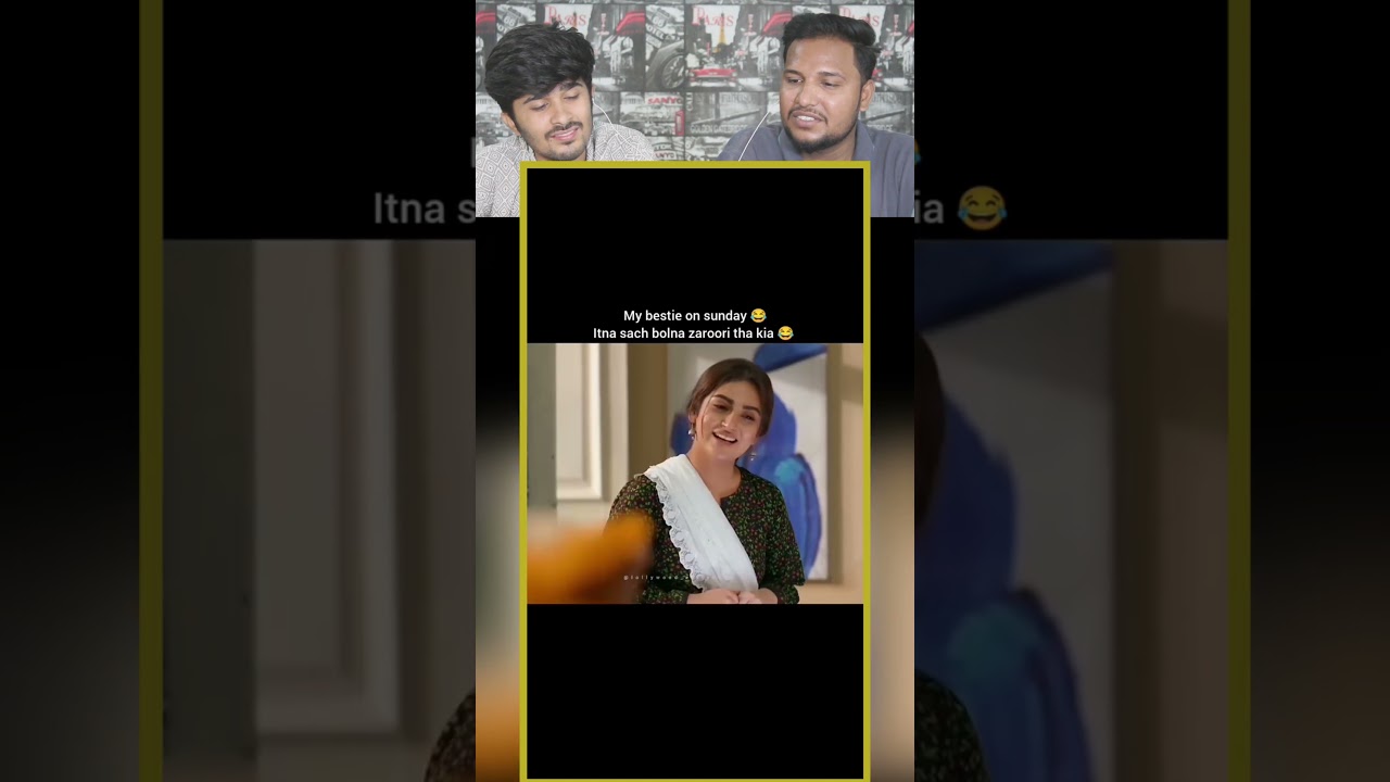 Pakistani Drama My Bestie On Sunday Edit Reaction 😂 | 