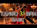 Tango Practice 31 BPM – Basic Walk Training | Ballroom Dance Practice Music (Slow Technique)