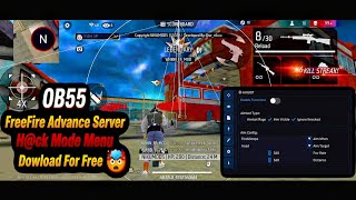 FreeFire Advance Server 🎮 Hack Mode Menu 🎯  | Dowload For Free 🤯 | Ob55 | screenshot 4