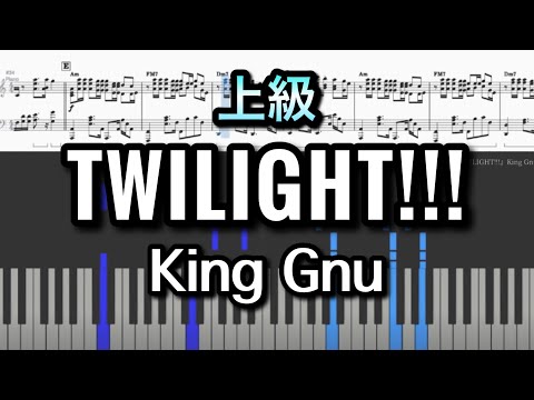 TWILIGHT!!! - King Gnu