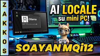 Installo Ollama e Alpaca sul mini pc SOAYAN i3-1215U con Linux Mint: Qwen gira (lento) ma funziona!